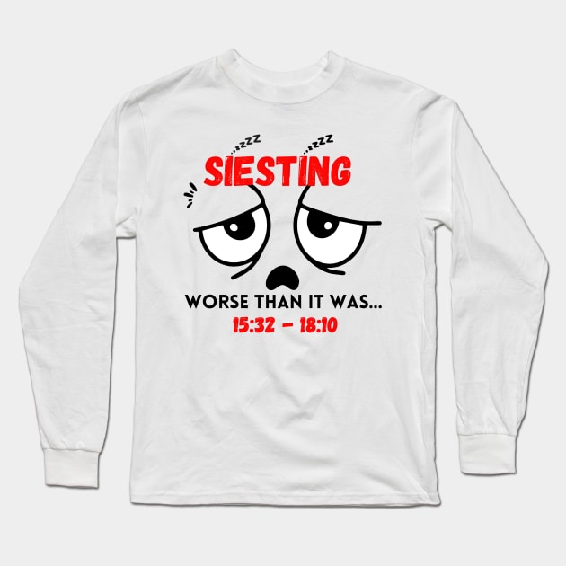 Siesta dark worse than it was Long Sleeve T-Shirt by Micapox